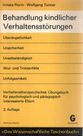 Behandlung kindlicher Verhaltensstörungen Behandlung kindlicher Verhaltensstörungen