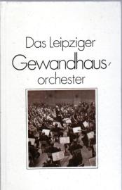 Das Leipziger Gewandhausorchester.