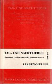 Tag- und Nachtlieder, Deutsche Lieder aus sechs Jahrhunderten, Tag- und Nachtlieder, Deutsche Lieder aus sechs Jahrhunderten,