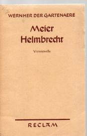 Meier Helmbrecht. Versnovelle. Meier Helmbrecht. Versnovelle.