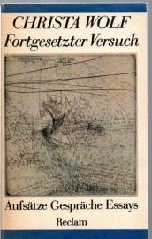 Fortgesetzter Versuch: Aufsätze, Gespräche, Essays