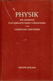 Physik. Ein Lehrbuch zum Gebrauch neben Vorlesungen. Bearbeitet und ergänzt von Hans O. Kneser. Physik. Ein Lehrbuch zum Gebrauch neben Vorlesungen. Bearbeitet und ergänzt von Hans O. Kneser.