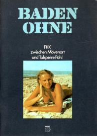 Baden Ohne - FKK zwischen Mövenort und Talsperre Pöhl