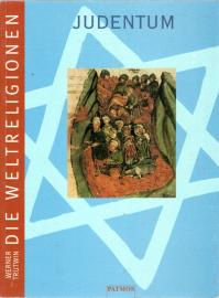 Die Weltreligionen. Arbeitshefte für die Sekundarstufe II. Religion - Ethik - Philosophie: Die Weltreligionen, Judentum Die Weltreligionen. Arbeitshefte für die Sekundarstufe II. Religion - Ethik - Philosophie: Die Weltreligionen, Judentum