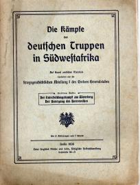 Die Kämpfe der deutschen Truppen in Südwestafrika. Heft 3: Der Entscheidungskampf am Waterberg / Der Untergang des Hererovolkes