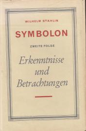 Erkenntnisse und Betrachtungen - Symbolon Zweite Folge Erkenntnisse und Betrachtungen - Symbolon Zweite Folge