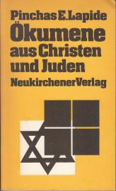 Ökumene zwischen Christen und Juden Ökumene zwischen Christen und Juden