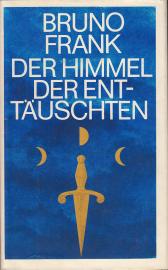 Der Himmel der Enttäuschten : Erzählungen 
