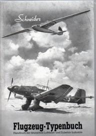 Flugzeug - Typenbuch 1944. Handbuch der deutschen Luftfahrt- und Zubehör- Industrie