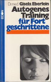 Autogenes Training für Fortgeschrittene