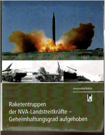 Raketentruppen der NVA-Landstreitkräfte: Geheimhaltungsgrad aufgehoben