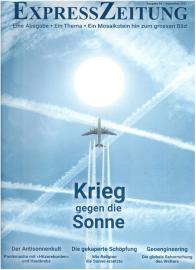 ExpressZeitung Eine Ausgabe-Ein Thema-Ein Mosaikstein hin zum grossen Bild Ausg. 56 Sept. 2023 ExpressZeitung Eine Ausgabe-Ein Thema-Ein Mosaikstein hin zum grossen Bild Ausg. 56 Sept. 2023