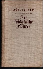 Der soldatische Führer