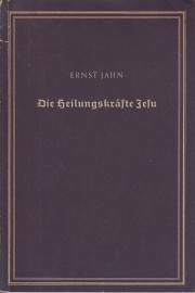 Die Heilungskräfte Jesu. Der Heiler und der Heiland