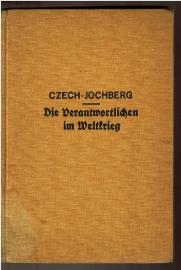 Die Verantwortlichen im Weltkrieg Die Verantwortlichen im Weltkrieg