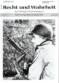 Recht und Wahrheit. Das aufrichtige Zweimonatsmagazin 22. Jg. Nr. 7+8