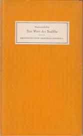 Das Wort des Buddha: Eine systematische Übersicht der Lehre des Buddha in seinen eigenen Worten