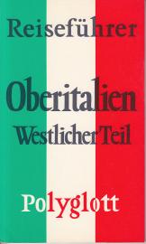 Oberitalien, westlicher Teil Oberitalien, westlicher Teil