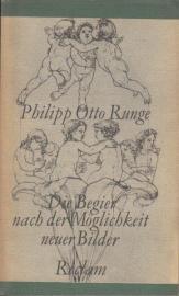 Die Begier nach der Möglichkeit neuer Bilder : Briefwechsel und Schriften zur bildenden Kunst 