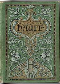 Wilhelm Hauff`s sämmtliche Werke mit des Dichters Leben