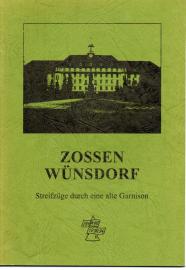 Zossen Wünsdorf - Streifzüge durch eine alte Garnison