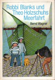 Robbi Blanks und Theo Holzschuhs Meerfahrt.