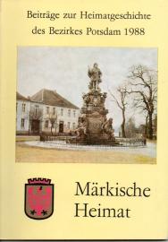 Märkische Heimat. Beiträge zur Heimatgeschichte des Bezirkes Potsdam. Heft 7.