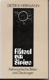 Rätsel um Sirius. Astronomische Bilder und Deutungen