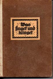 Was singet und klinget.