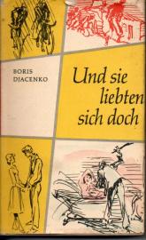 Und sie liebten sich doch