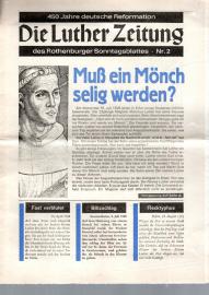 Die Luther Zeitung des Rothenburger Sonntagsblattes - 450 Jahre deutsche Reformation Nr. 2