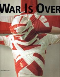 War is Over: 1945-2005 the Liberation of Art from Picasso to Warhol to Cattelan (Cataloghi di mostre)