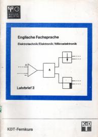 KDT-Fernkurs Englische Fachsprache Elektrotechnik/Elektronik/Mikroelektronik Lehrbrief 2