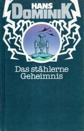 Das stählerne Geheimnis 