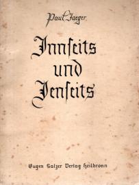 Innseits und Jenseits. Innseits. Zur Verständigung über die Jenseitsfrage. Innseits und Jenseits. Innseits. Zur Verständigung über die Jenseitsfrage.