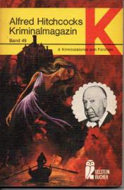 Alfred Hitchcocks Kriminalmagazin. Band 49. Acht Kriminalstories mit Pfiff und Pointe Alfred Hitchcocks Kriminalmagazin. Band 49. Acht Kriminalstories mit Pfiff und Pointe