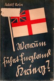 Warum führt England Krieg ? Warum führt England Krieg ?