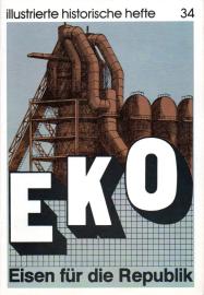 EKO Eisen für die Republik EKO Eisen für die Republik