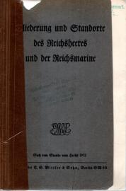 Gliederung und Standorte des Reichsheeres und der Reichsmarine - Nach dem Stand vom Herbst 1932. Gliederung und Standorte des Reichsheeres und der Reichsmarine - Nach dem Stand vom Herbst 1932.