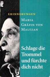 Schlage die Trommel und fürchte dich nicht: Erinnerungen