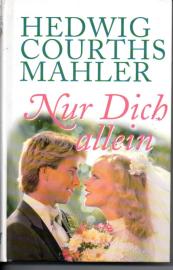 Nur dich allein
