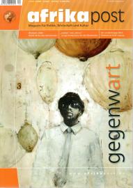 afrika post : Magazin für Politik, Wirtschaft und Kultur 4 / 2009 Dezember