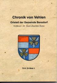 Chronik von Vehlen. Ortsteil der Gemeinde Bensdorf. Kreis Jerichow II