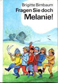 Fragen Sie doch Melanie! 