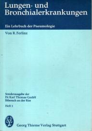 Lungen- und Bronchialerkrankungen - Ein Lehrbuch. der Pneumologie. Heft 1