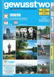 gewusstwo das universelle Branchenadressbuch Großraum Stadt Cottbus, Landkreise Spree-Neiße, Elbe-Elster, Oberspreewald-Lausitz 1998/99 gewusstwo das universelle Branchenadressbuch Großraum Stadt Cottbus, Landkreise Spree-Neiße, Elbe-Elster, Oberspreewald-Lausitz 1998/99