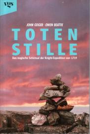 Totenstille. Das tragische Schicksal der Knight-Expedition von 1719
