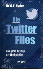 Die Twitter Files: Das ganze Ausmaß der Manipulation