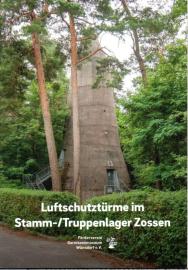 Luftschutztürme im Stamm-/Truppenlager Zossen 
