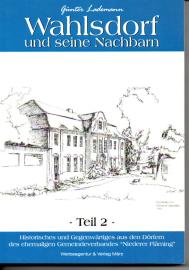 Wahlsdorf und seine Nachbarn - Teil 2